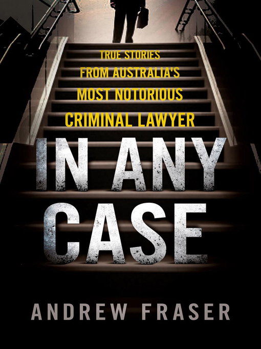 Title details for In Any Case by Andrew Fraser - Wait list